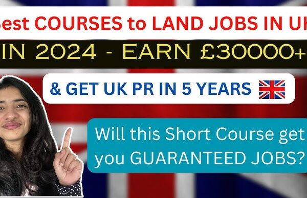 Which Course is Best for Job in Uk​